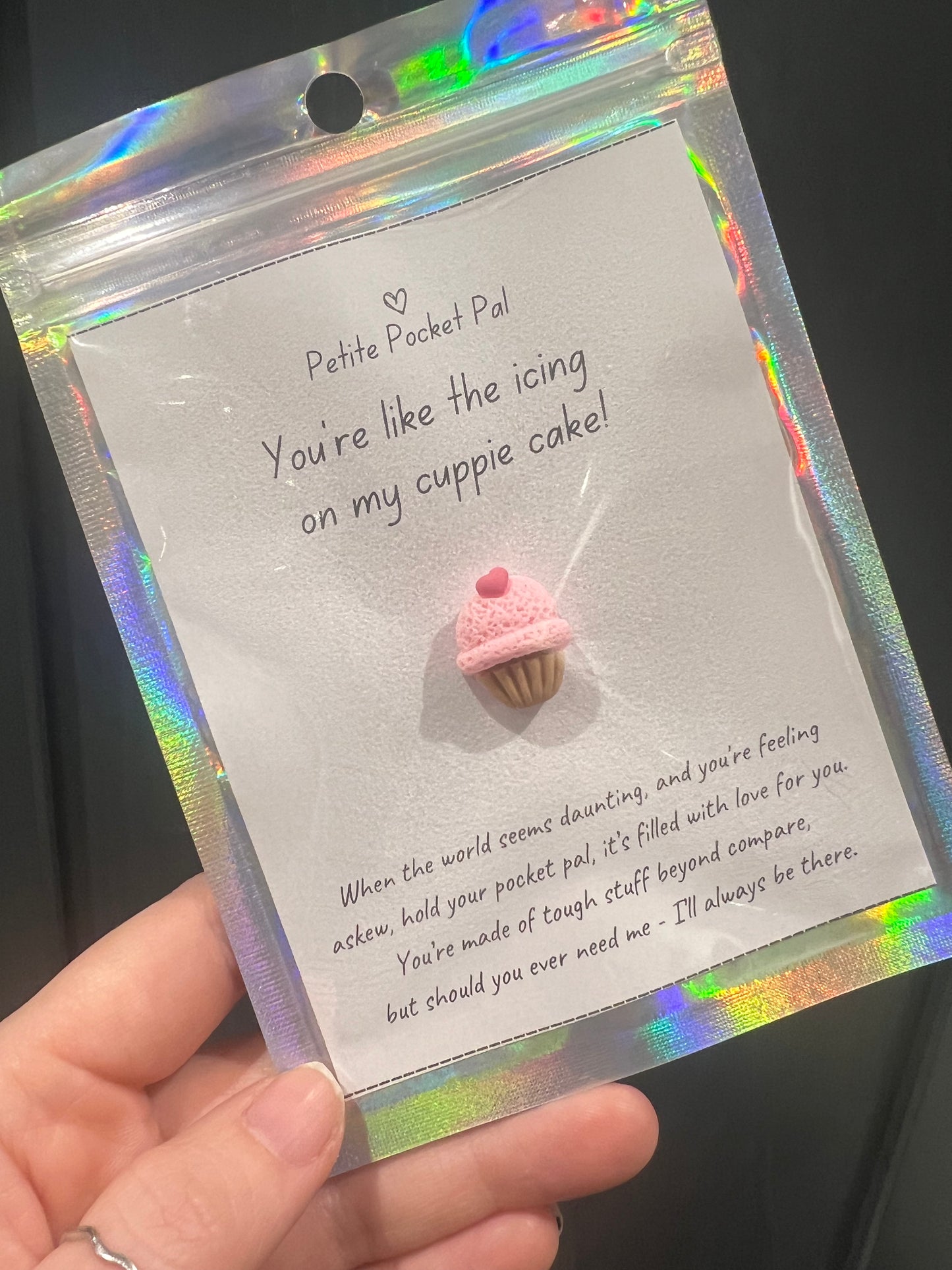 Pocket Pal - You’re the icing on my cuppie cake!